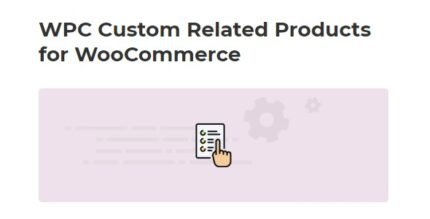 WPC Custom Related Products for WooCommerce Premium 3.2.7