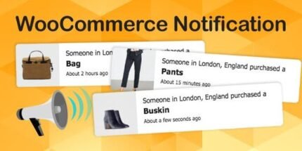WooCommerce Notification 1.7.2 – Boost Your Sales – Live Feed Sales – Recent Sales Popup – Upsells
