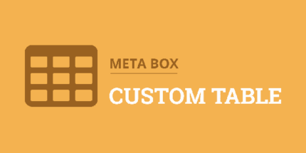 Meta Box Custom Table 2.4.0