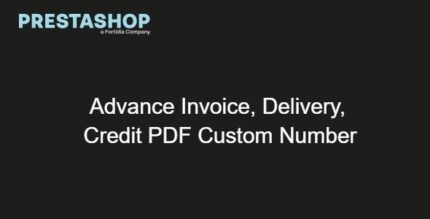 Advance Invoice, Delivery, Credit PDF Custom Number PrestaShop 1.1.54
